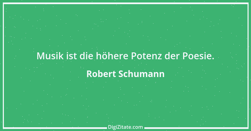 Zitat von Robert Schumann 11