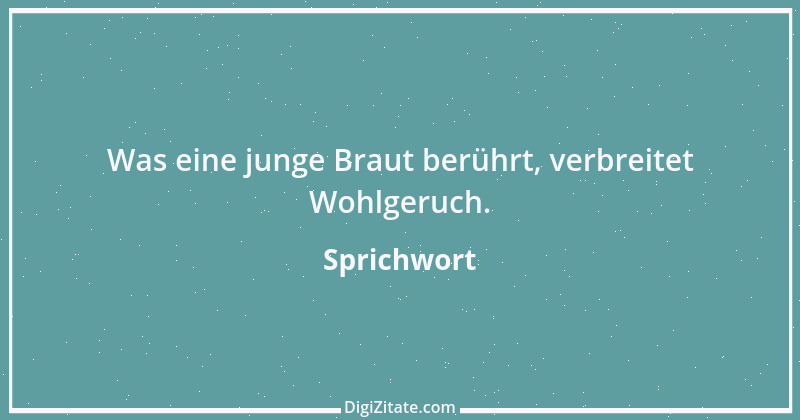 Zitat von Sprichwort 11777