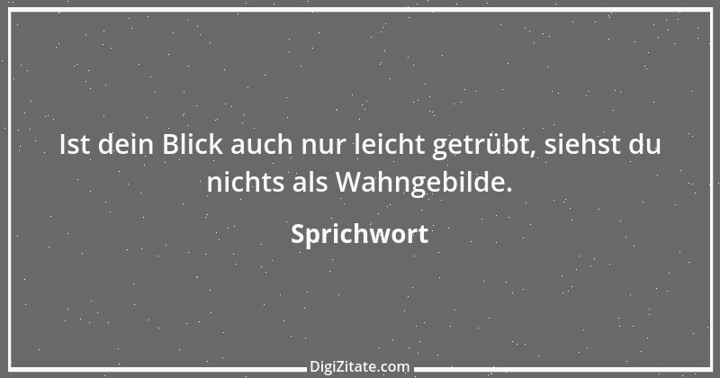 Zitat von Sprichwort 2777