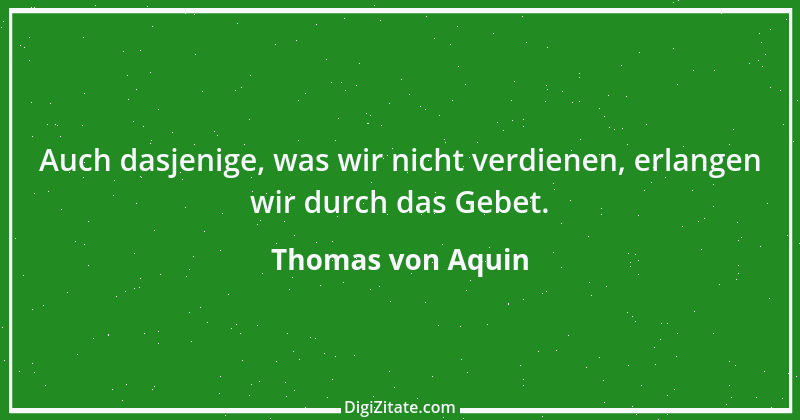 Zitat von Thomas von Aquin 90