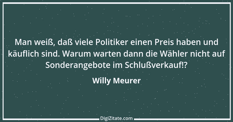 Zitat von Willy Meurer 86