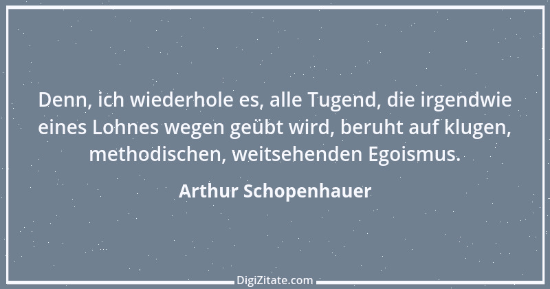 Zitat von Arthur Schopenhauer 182