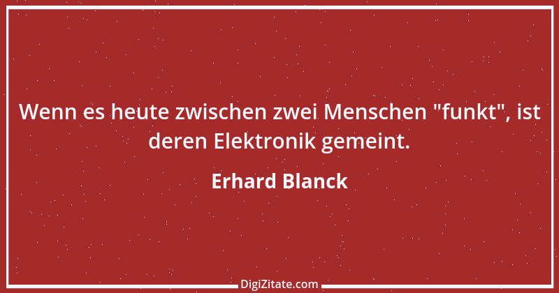 Zitat von Erhard Blanck 1871