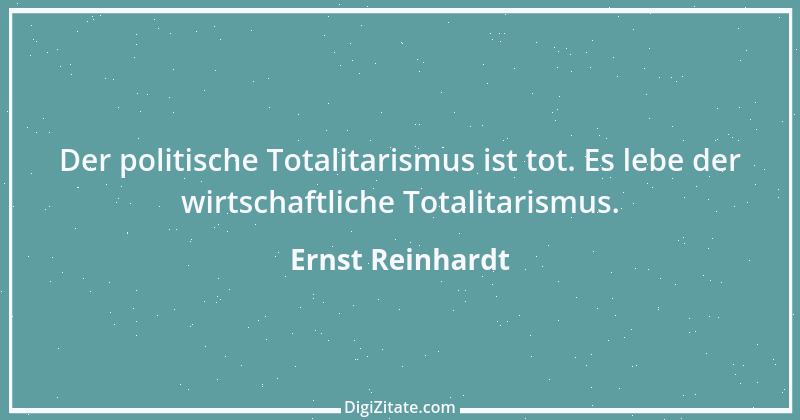 Zitat von Ernst Reinhardt 557