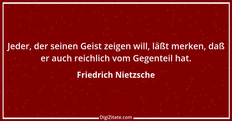 Zitat von Friedrich Nietzsche 253