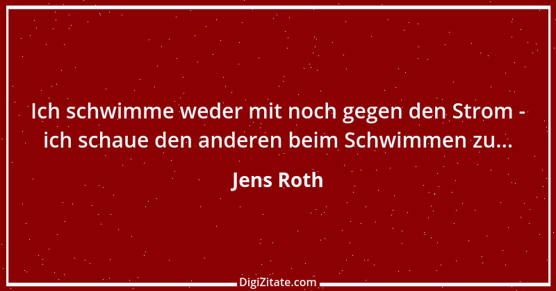 Zitat von Jens Roth 15