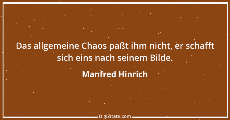 Zitat von Manfred Hinrich 1490