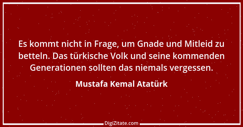 Zitat von Mustafa Kemal Atatürk 2