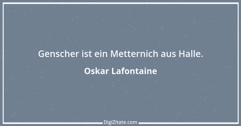 Zitat von Oskar Lafontaine 45