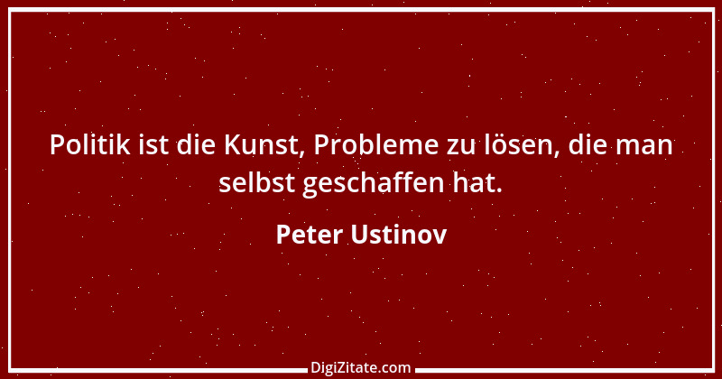 Zitat von Peter Ustinov 3