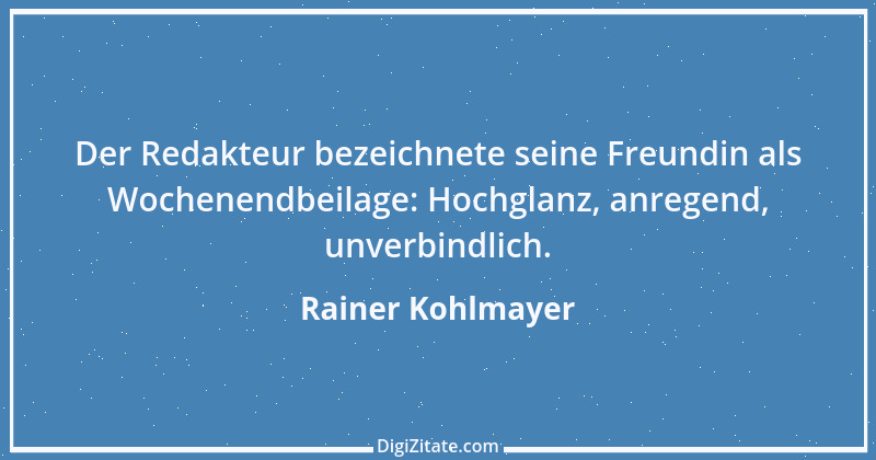 Zitat von Rainer Kohlmayer 156