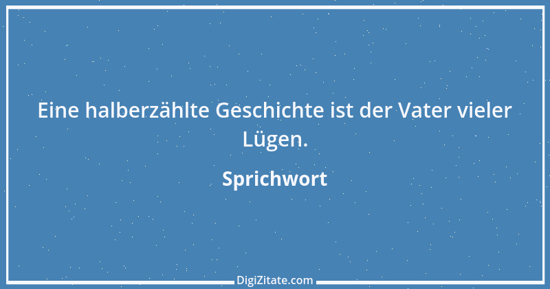 Zitat von Sprichwort 2308