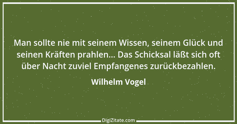 Zitat von Wilhelm Vogel 146