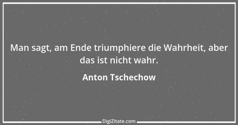 Zitat von Anton Tschechow 50