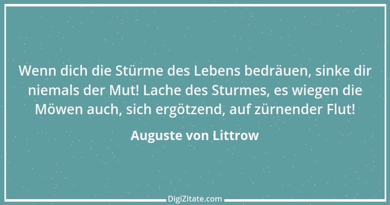 Zitat von Auguste von Littrow 1