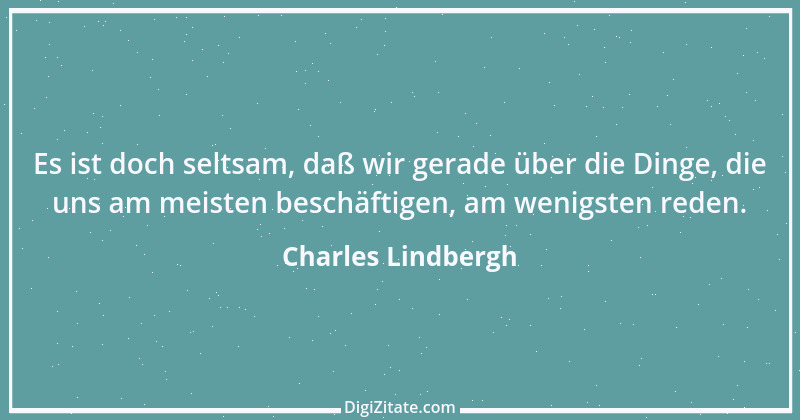 Zitat von Charles Lindbergh 1