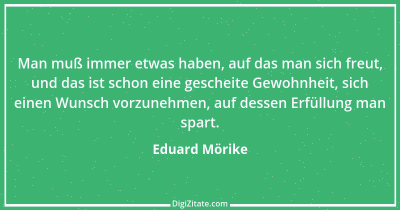 Zitat von Eduard Mörike 10