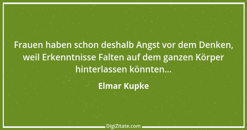 Zitat von Elmar Kupke 647