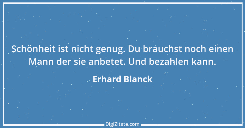 Zitat von Erhard Blanck 1872