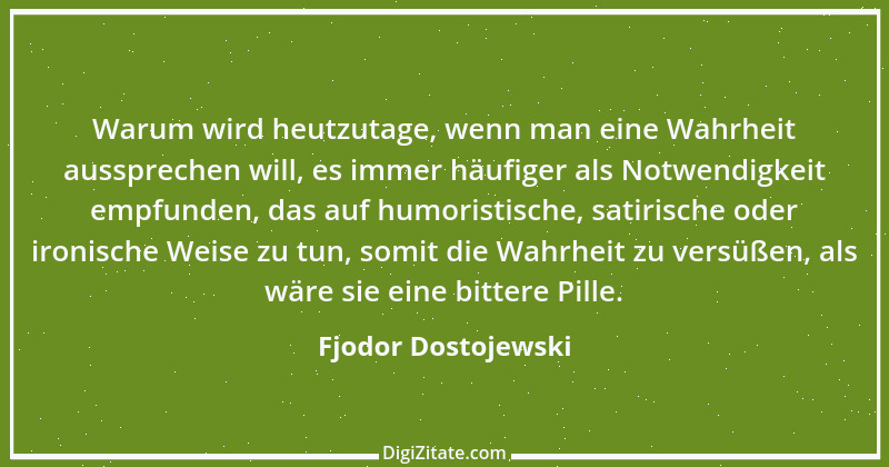 Zitat von Fjodor Dostojewski 106