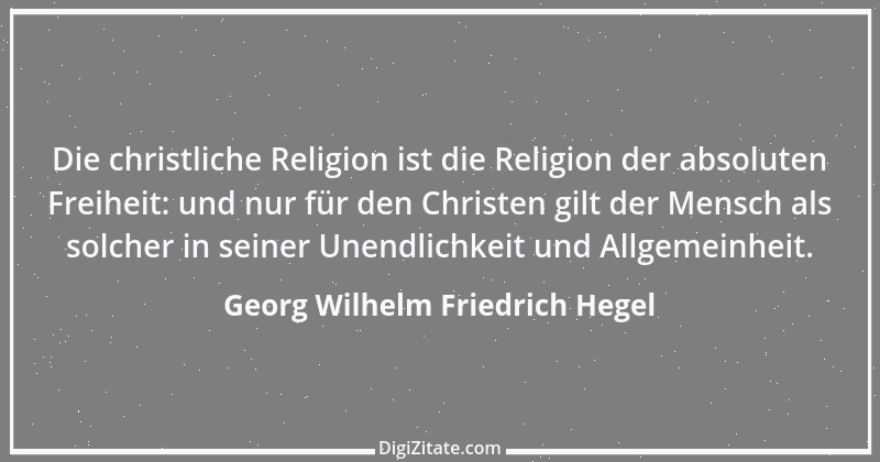 Zitat von Georg Wilhelm Friedrich Hegel 23