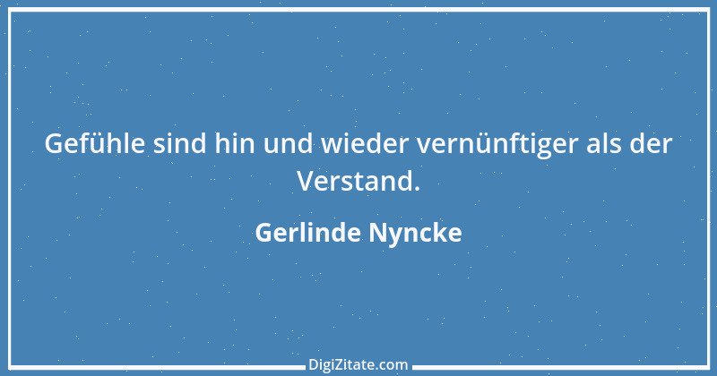 Zitat von Gerlinde Nyncke 35