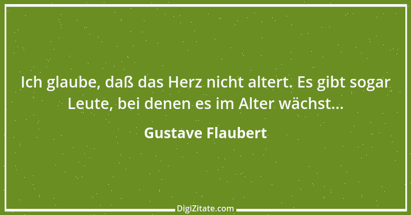 Zitat von Gustave Flaubert 160