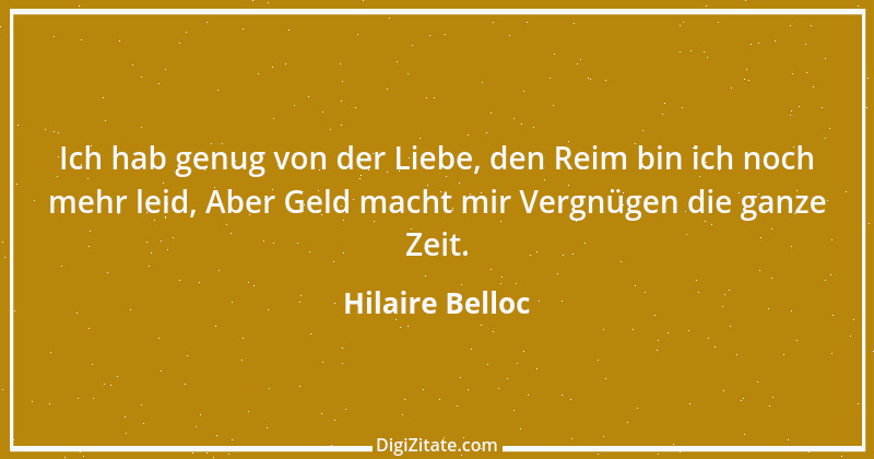 Zitat von Hilaire Belloc 1