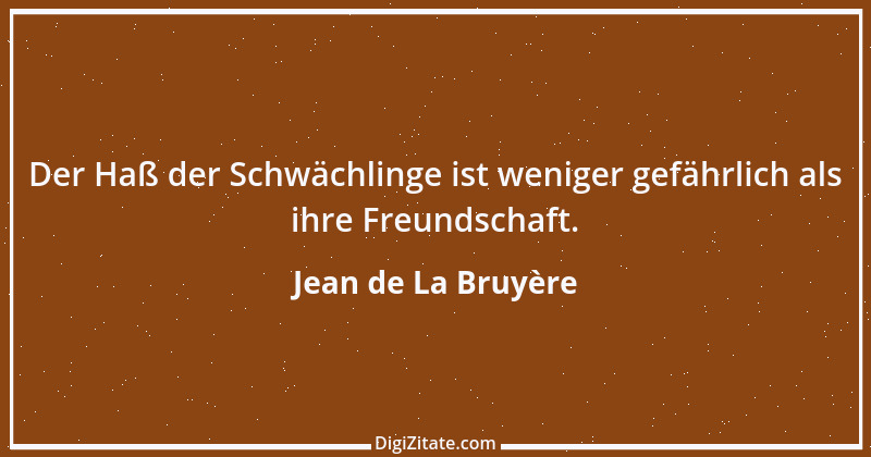 Zitat von Jean de La Bruyère 70