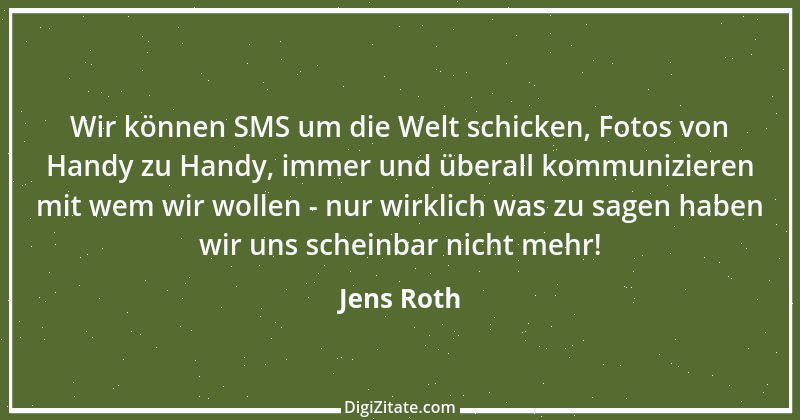 Zitat von Jens Roth 16