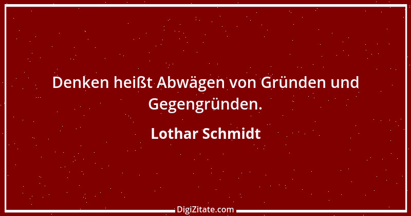 Zitat von Lothar Schmidt 13