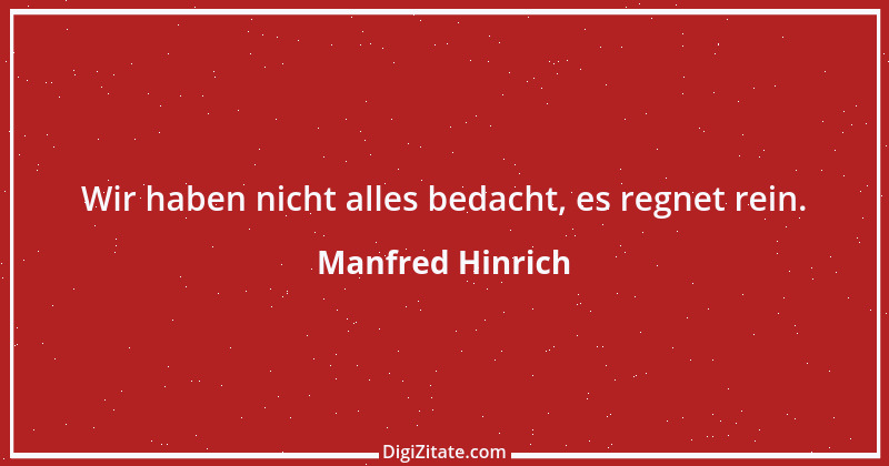 Zitat von Manfred Hinrich 3491