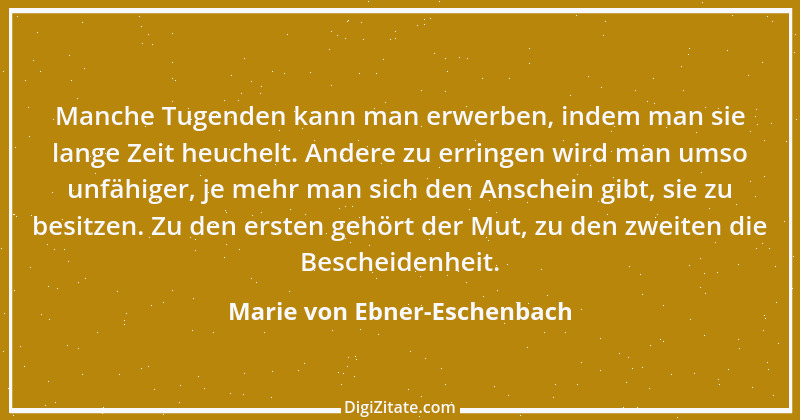 Zitat von Marie von Ebner-Eschenbach 285