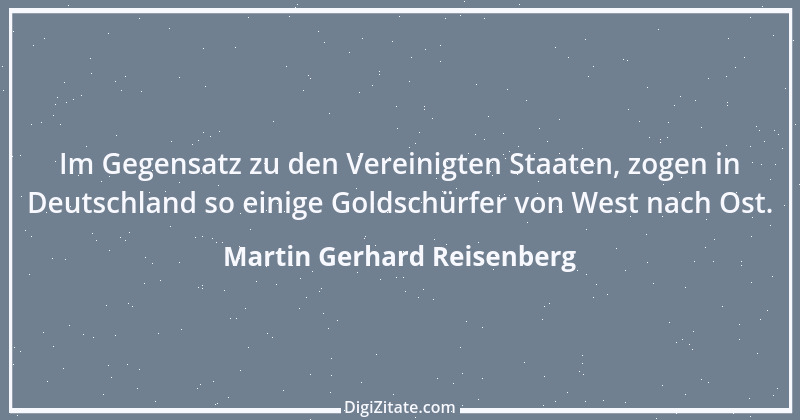 Zitat von Martin Gerhard Reisenberg 2632