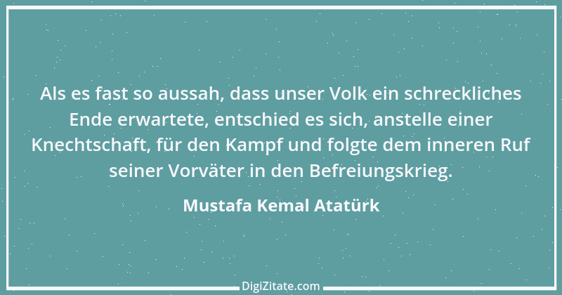 Zitat von Mustafa Kemal Atatürk 3