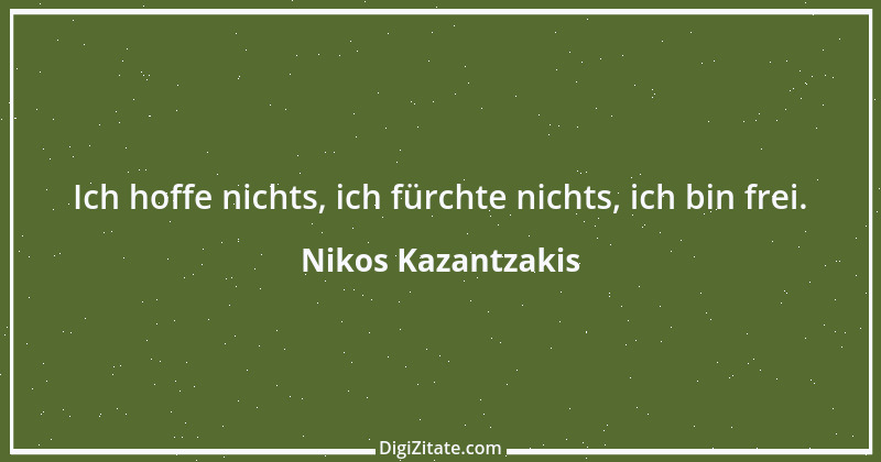 Zitat von Nikos Kazantzakis 2