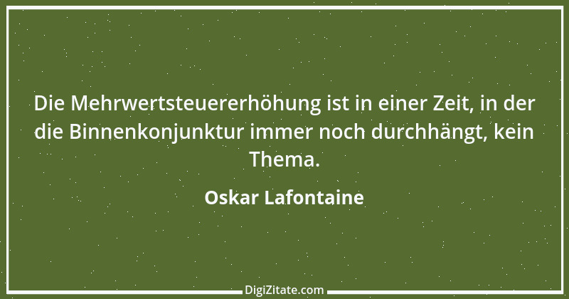 Zitat von Oskar Lafontaine 46