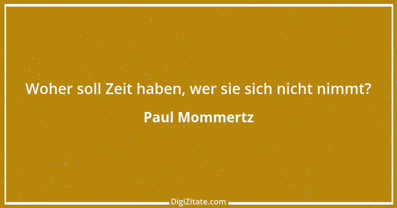 Zitat von Paul Mommertz 39