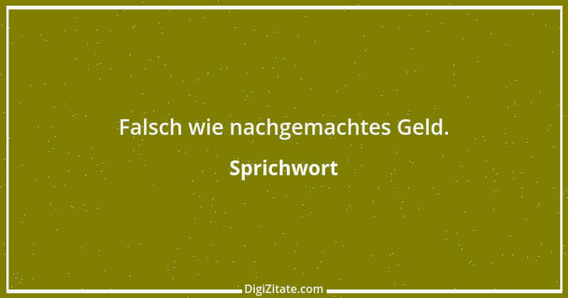 Zitat von Sprichwort 8309