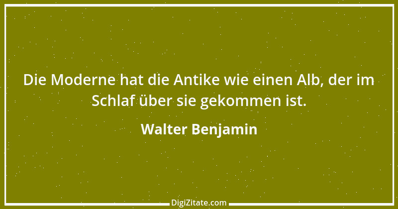 Zitat von Walter Benjamin 45