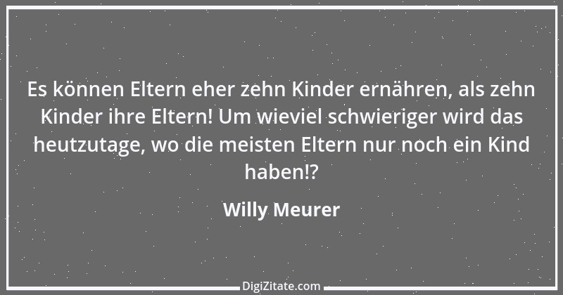 Zitat von Willy Meurer 618