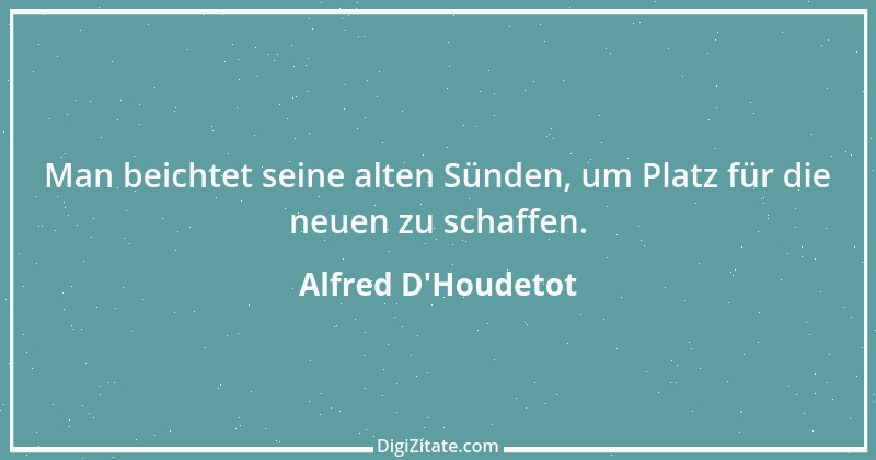 Zitat von Alfred D'Houdetot 2