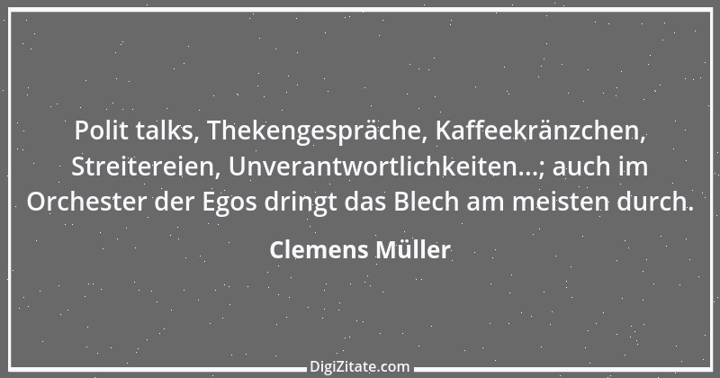 Zitat von Clemens Müller 2