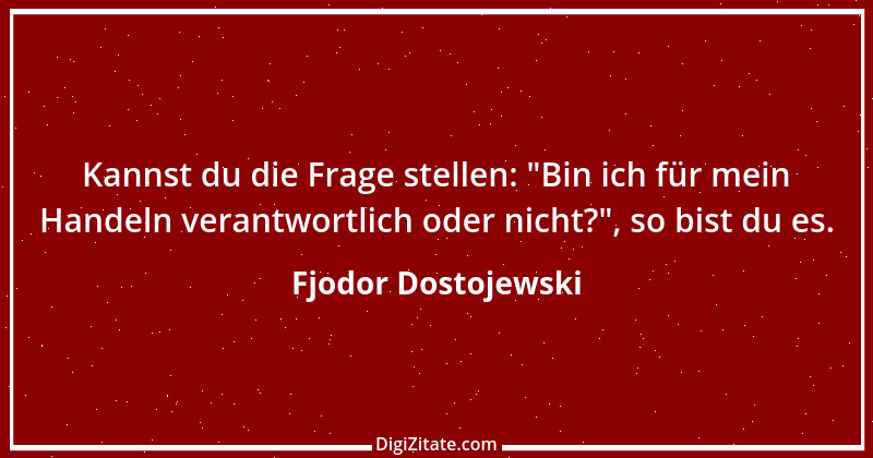 Zitat von Fjodor Dostojewski 107