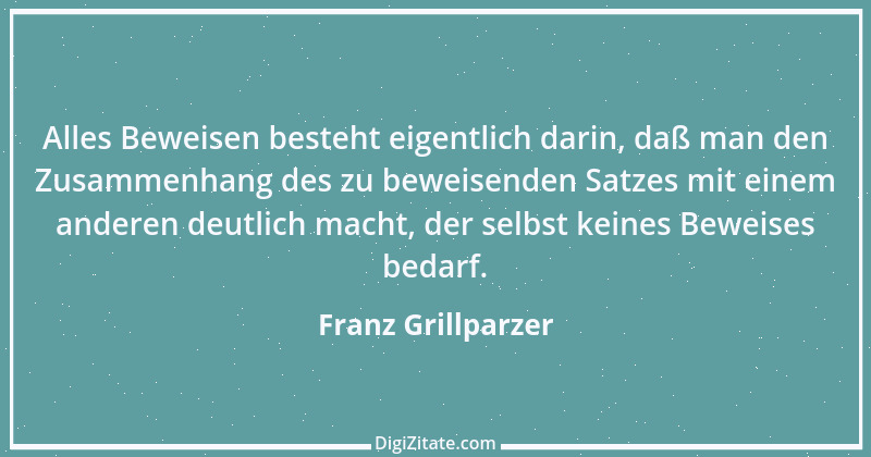 Zitat von Franz Grillparzer 164