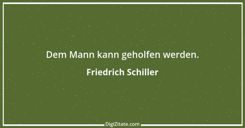 Zitat von Friedrich Schiller 1835