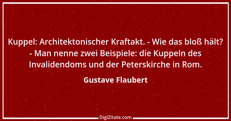 Zitat von Gustave Flaubert 161