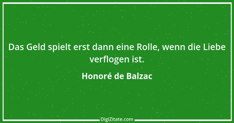 Zitat von Honoré de Balzac 447