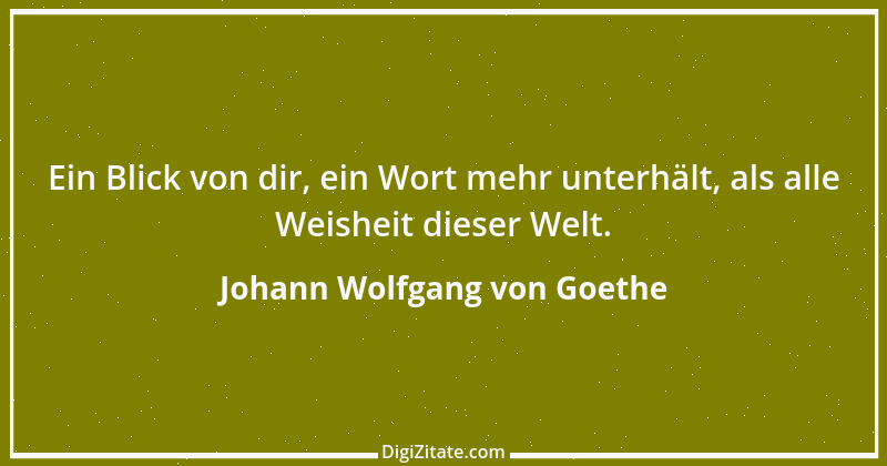 Zitat von Johann Wolfgang von Goethe 1318