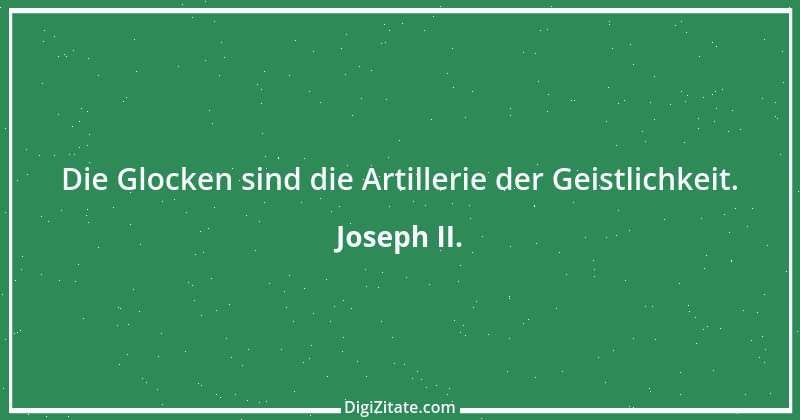 Zitat von Joseph II. 2